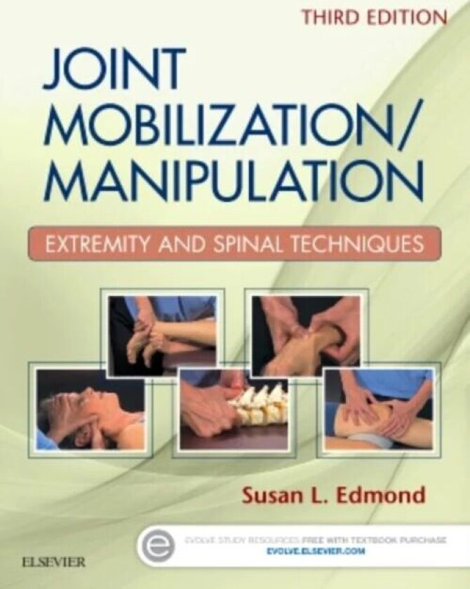 Joint Mobilization/Manipulation av Susan L. Edmond