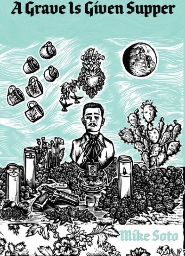 A Grave is Given Supper av Mike Soto