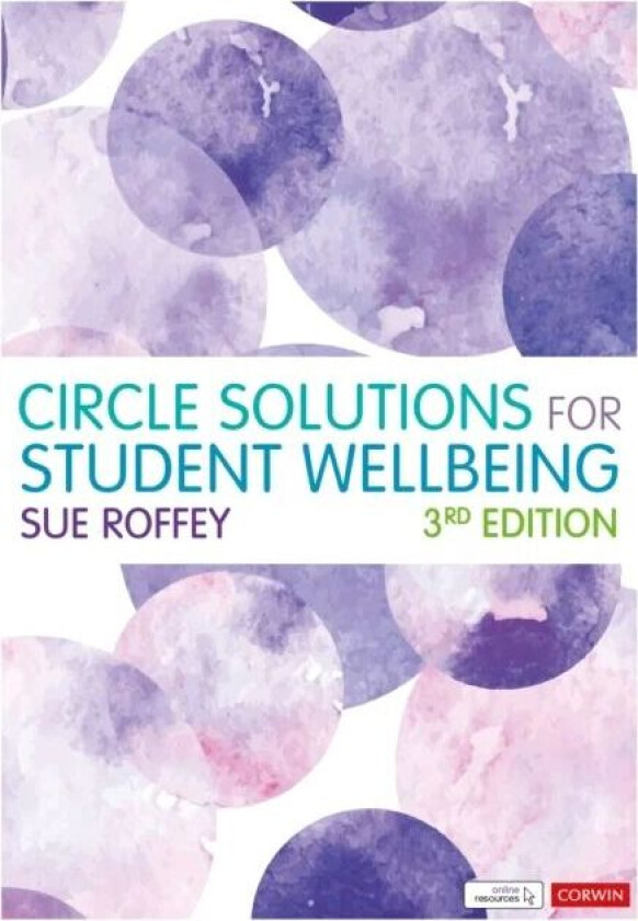 Circle Solutions for Student Wellbeing av Sue Roffey