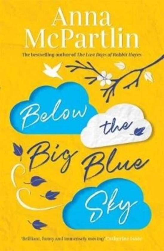 Below the Big Blue Sky av Anna McPartlin