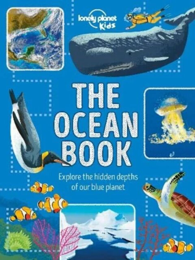 Lonely Planet Kids The Ocean Book av Lonely Planet Kids, Derek Harvey