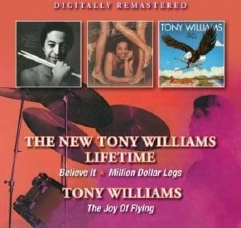 Tony Williams - Believe It/Million D.Legs/Joy Of Fl