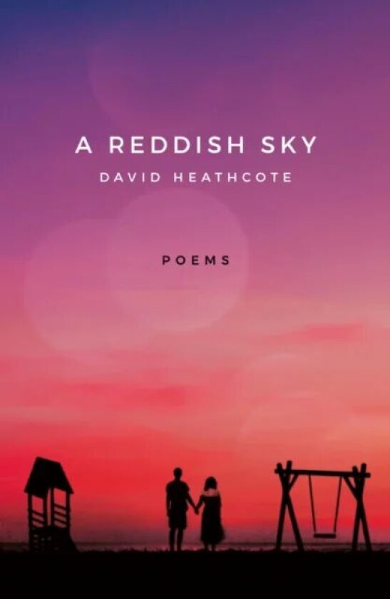 A Reddish Sky av David Heathcote