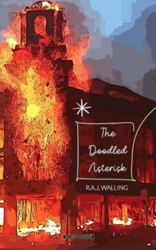 The Doodled Asterisk av R.A.J. Walling