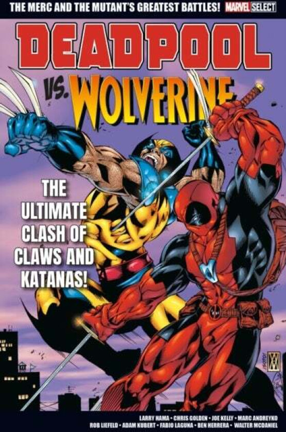 Marvel Select Deadpool Vs. Wolverine av Larry Hama, Chris Golden, Joe Kelly