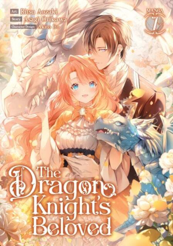 The Dragon Knight's Beloved (Manga) Vol. 7 av Asagi Orikawa