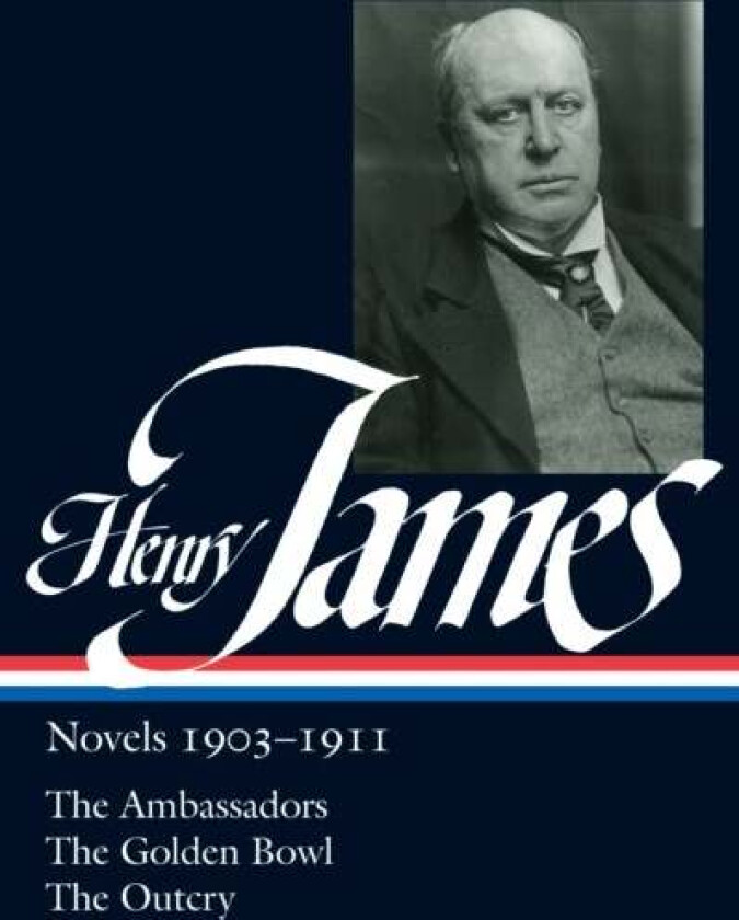 Henry James: Novels 1903-1911 (LOA #215) av Henry James