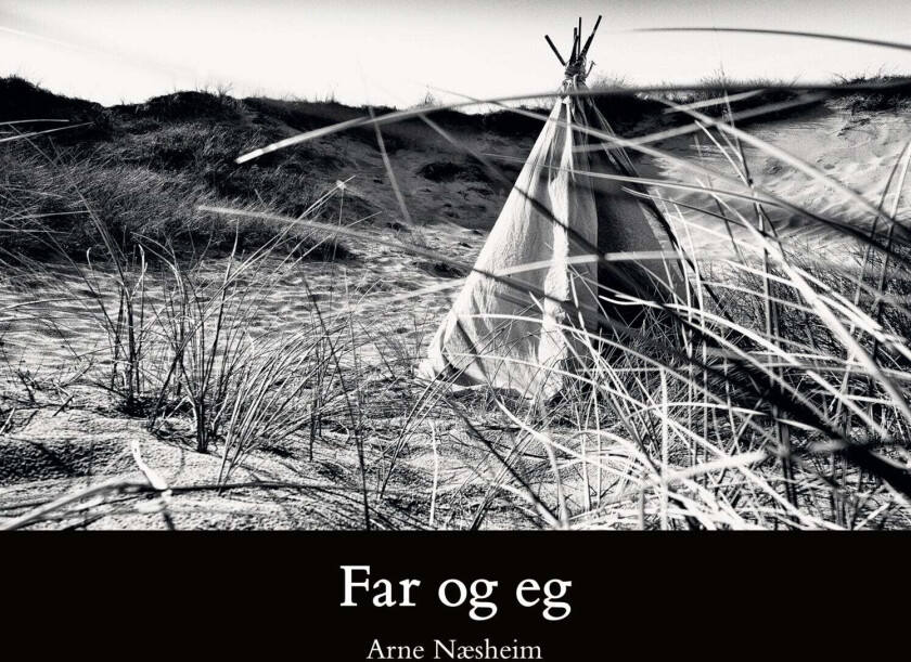 Far og eg av Arne Næsheim