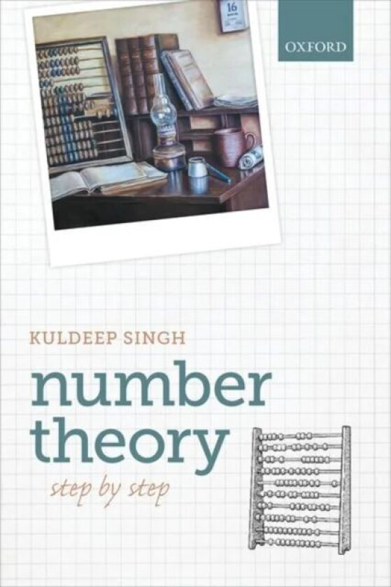 Number Theory av Kuldeep (Senior Lecturer Senior Lecturer University of Hertfordshire) Singh