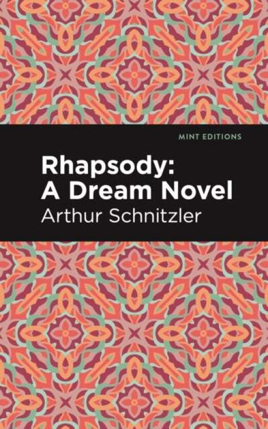 Rhapsody av Arthur Schnitzler
