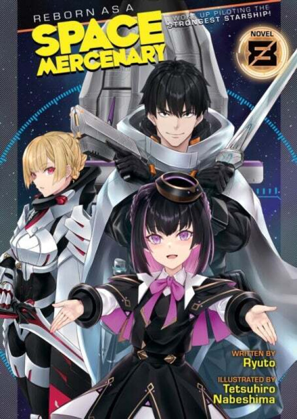 Reborn as a Space Mercenary: I Woke Up Piloting the Strongest Starship! (Light Novel) Vol. 8 av Ryuto