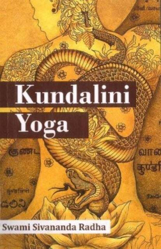 Kundalini Yoga av Swami Sivananda Radha