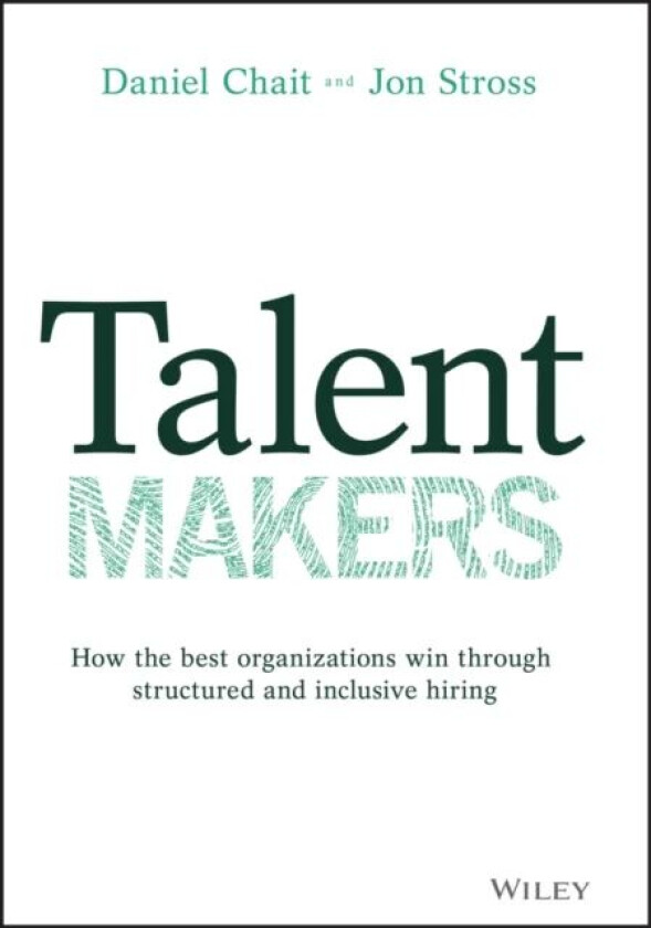 Talent Makers av Daniel Chait, Jon Stross