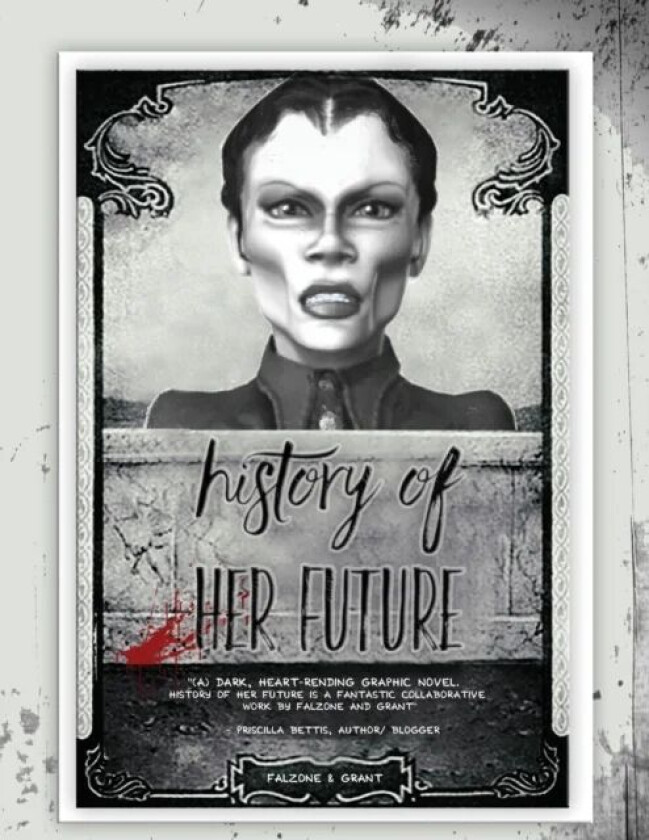 History of Her Future av Ron Falzone