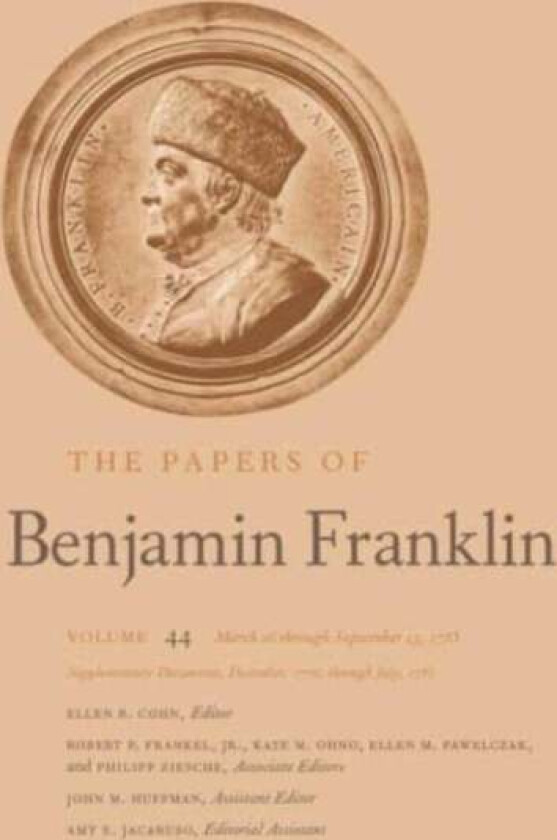 The Papers of Benjamin Franklin av Benjamin Franklin