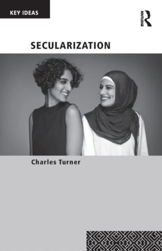 Secularization av Charles (Warwick University UK) Turner