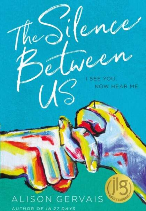 The Silence Between Us av Alison Gervais