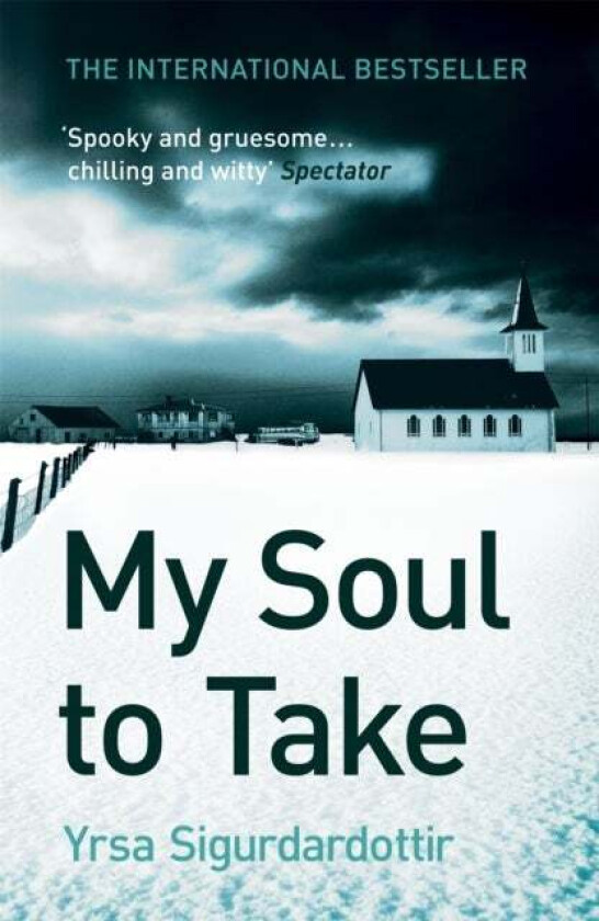 My Soul to Take av Yrsa Sigurdardottir