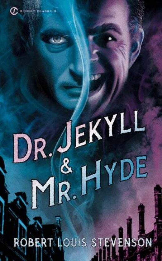 Dr. Jekyll and Mr. Hyde av Robert Louis Stevenson