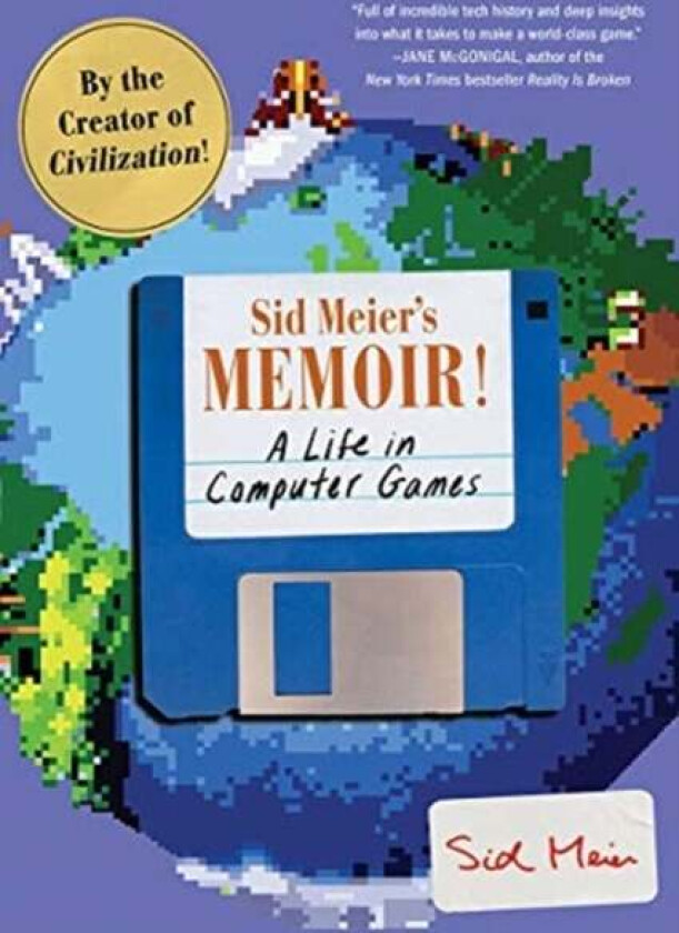 Sid Meier's Memoir! av Sid Meier