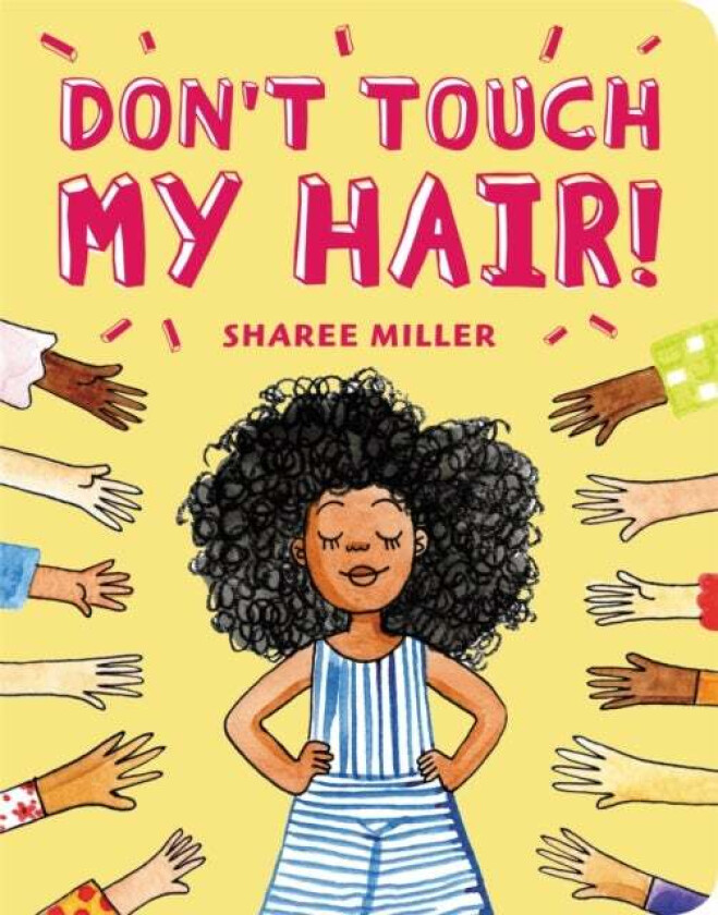 Don't Touch My Hair! av Sharee Miller