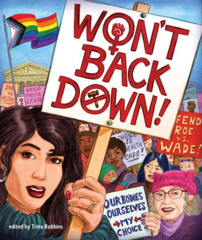 Won't Back Down av Trina Robbins