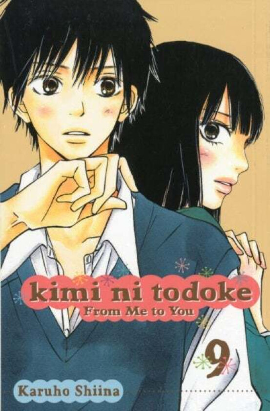 Kimi ni Todoke: From Me to You, Vol. 9 av Karuho Shiina