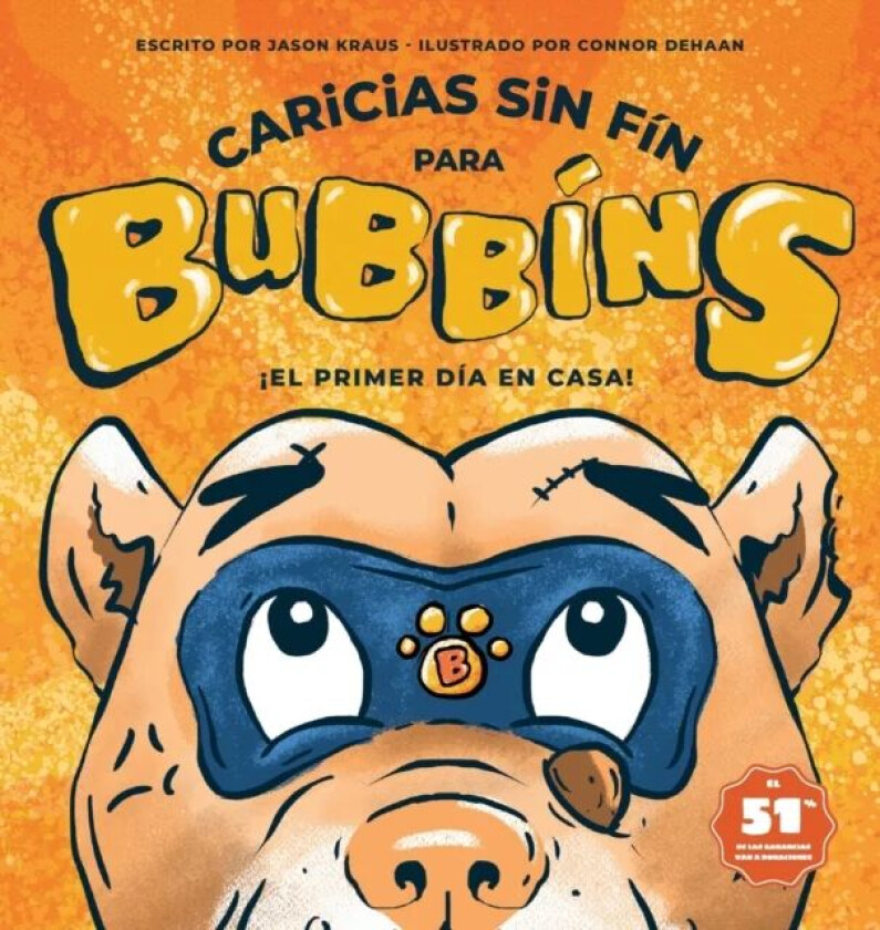 Caricias sin Fin para Bubbins av Jason Kraus