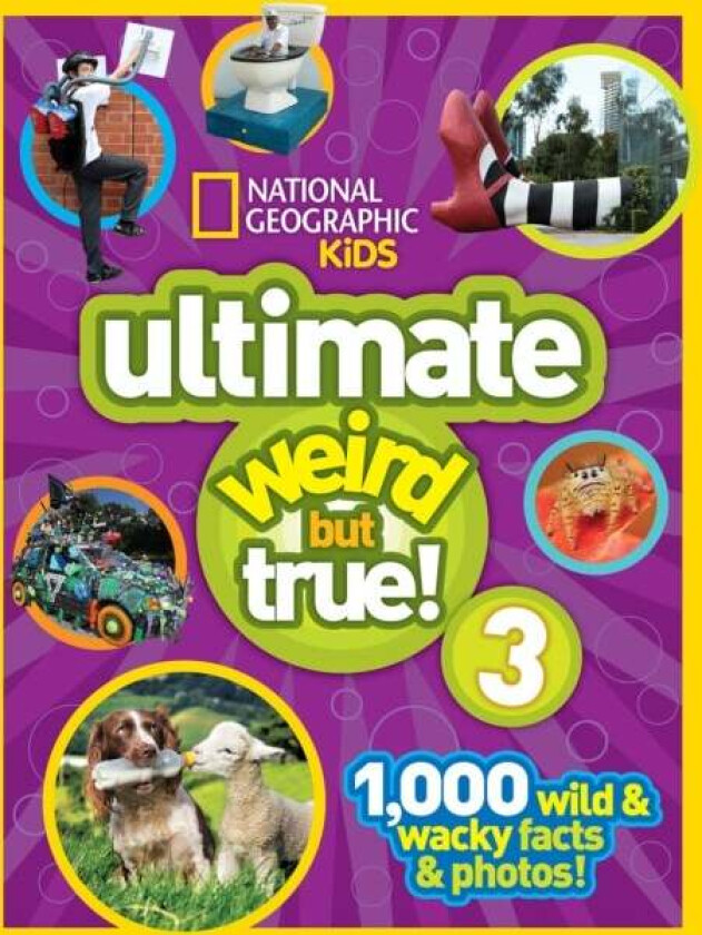 Ultimate Weird but True! 3 av National Geographic Kids