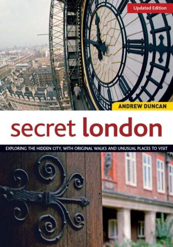 Secret London, Updated Edition av Andrew Duncan