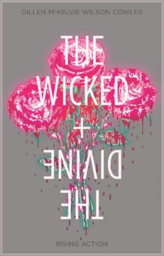 The Wicked + The Divine Volume 4: Rising Action av Kieron Gillen