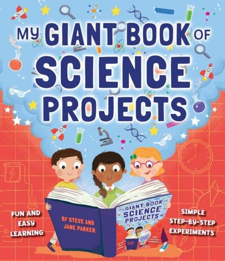 My Giant Book of Science Projects av Steve Parker, Jane Parker