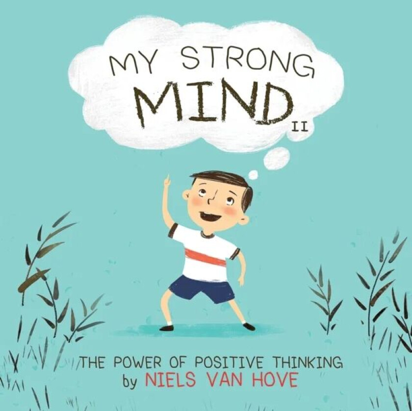 My Strong Mind II av Niels Van Hove