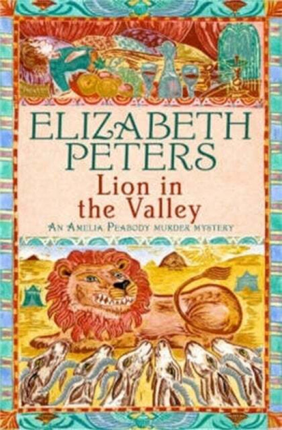 Lion in the Valley av Elizabeth Peters