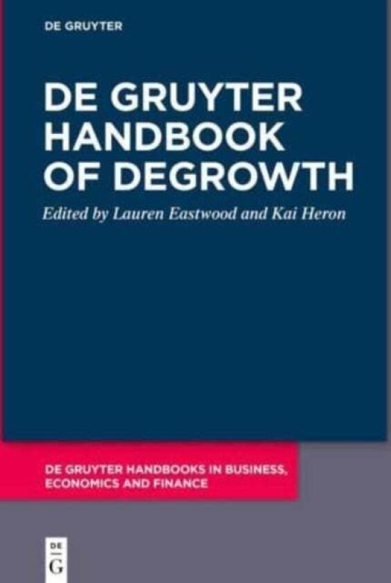 De Gruyter Handbook of Degrowth