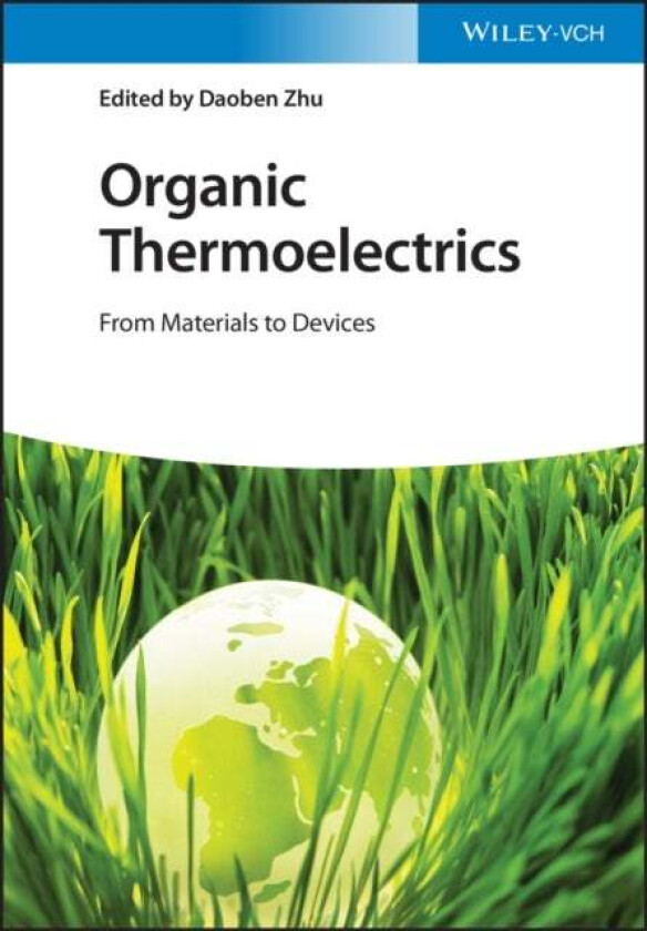 Organic Thermoelectrics av D Zhu