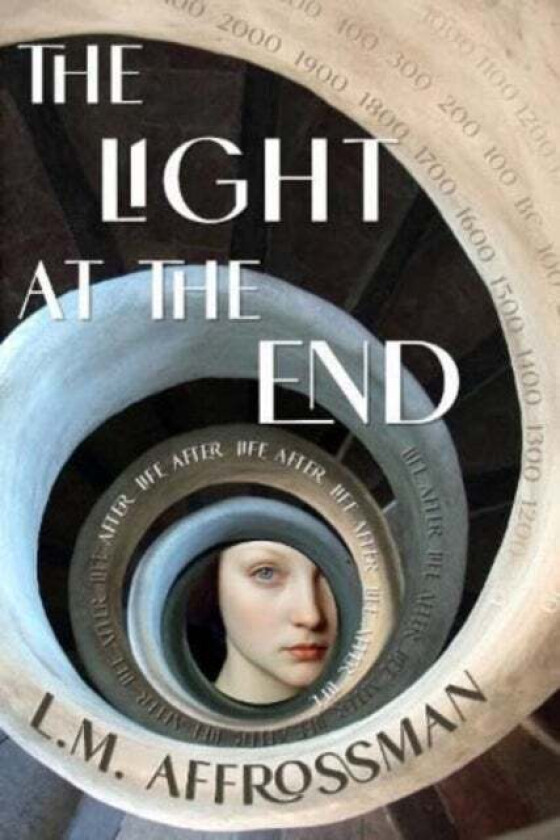 The Light At The End av L. M. Affrossman