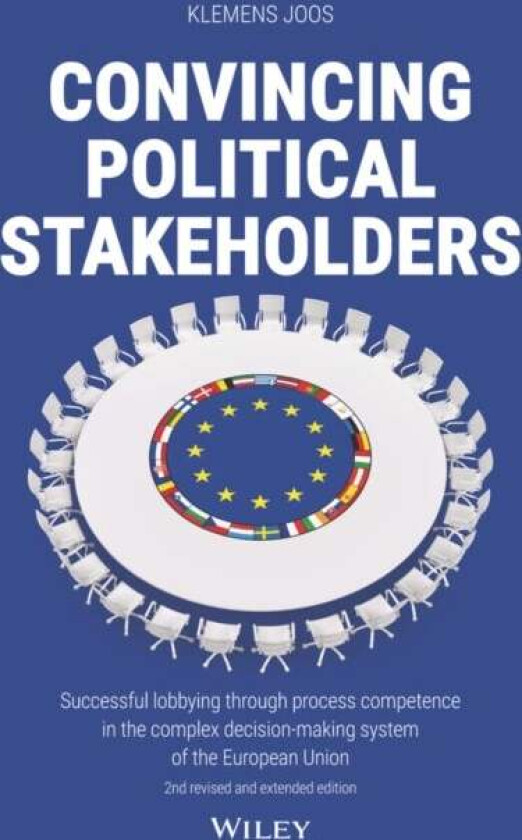 Convincing Political Stakeholders av Klemens Joos