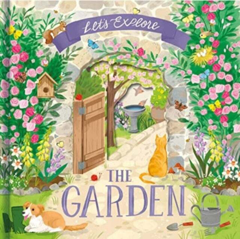 Let'S Explore the Garden av Laura Garnerburt