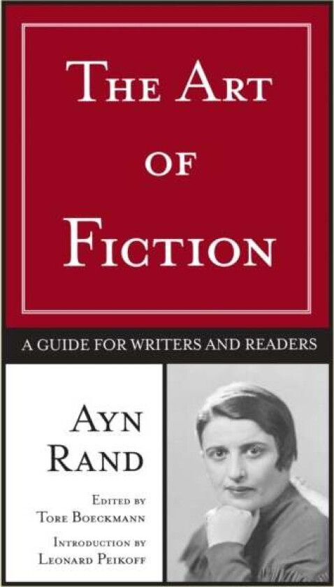 The Art of Fiction av Ayn Rand