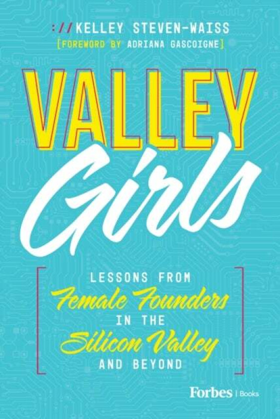 Valley Girls av Kelley Steven-Waiss