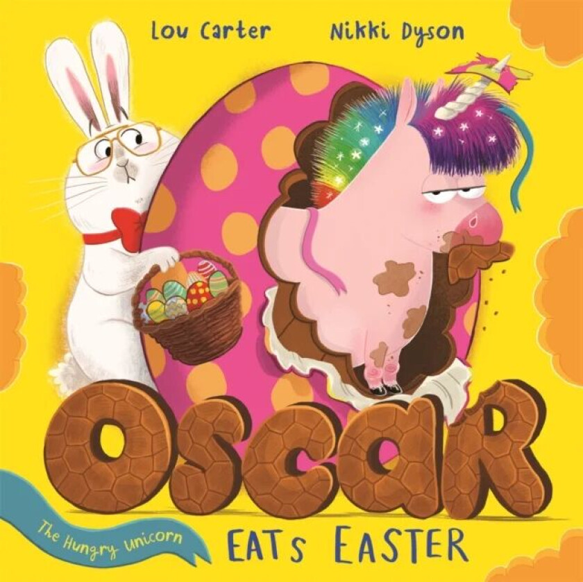 Oscar the Hungry Unicorn Eats Easter av Lou Carter