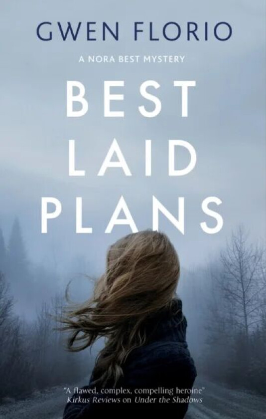 Best Laid Plans av Gwen Florio