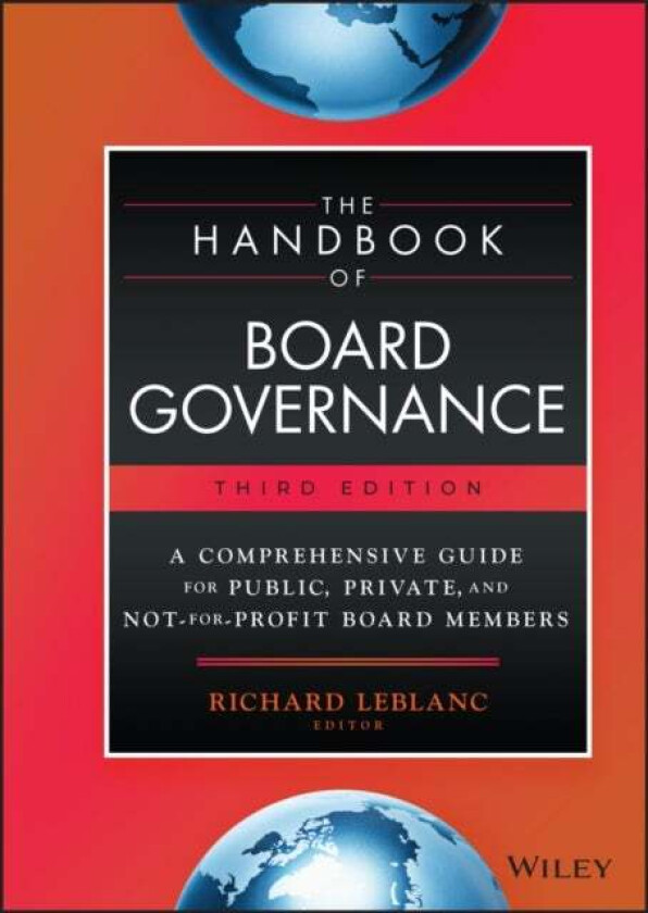 The Handbook of Board Governance av Leblanc