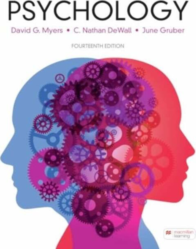 Psychology av David G. Myers, C. Nathan DeWall, June Gruber