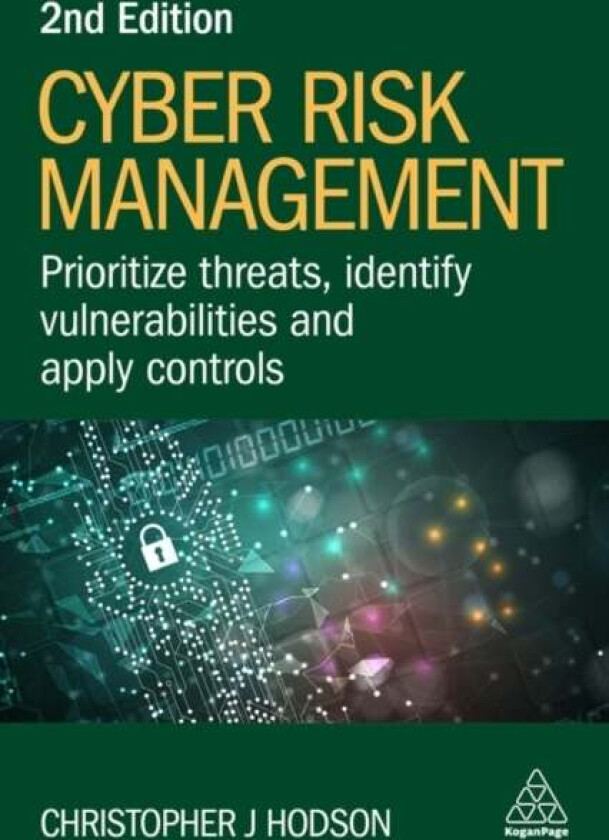 Cyber Risk Management av Christopher J Hodson