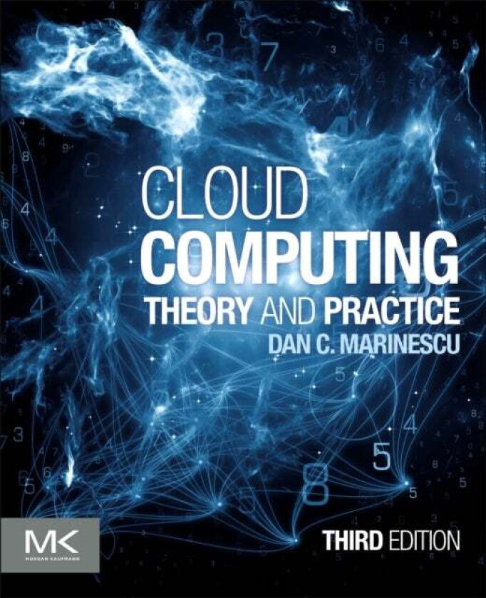 Cloud Computing av Dan C. (Professor Computer Science University of Central Florida USA) Marinescu