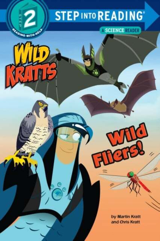 Wild Fliers av Chris Kratt, Martin Kratt