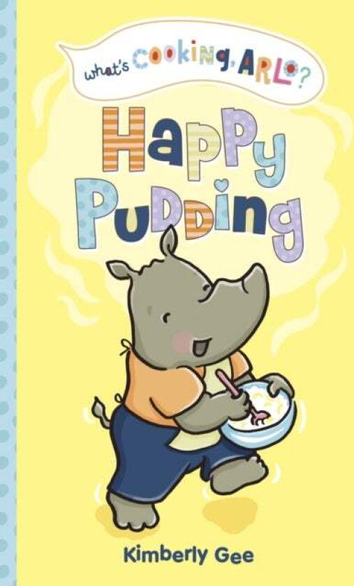 Happy Pudding av Kimberly Gee