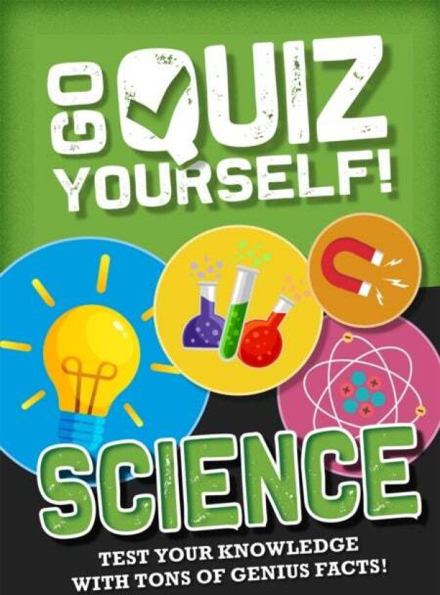 Go Quiz Yourself!: Science av Izzi Howell